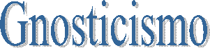 Gnosticismo